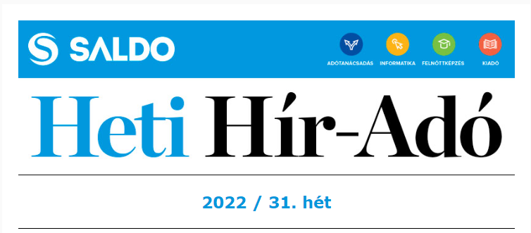 Heti Hír-Adó 2022. 31. hét