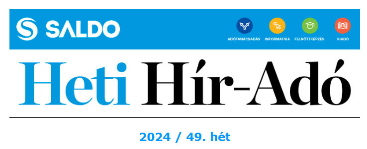 Heti Hír-Adó 2024. 49. hét